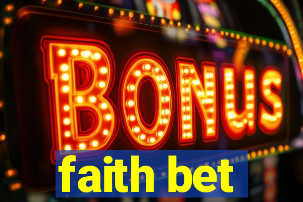 faith bet